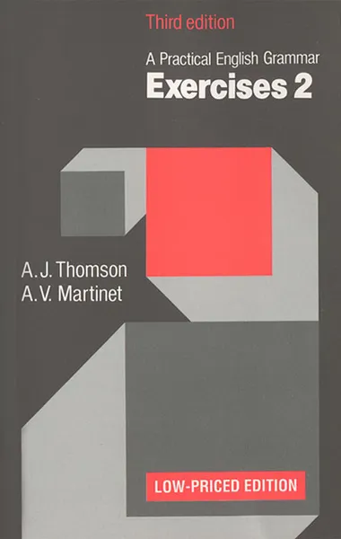 Обложка книги Practical English Grammar: Exercises 2, A. J. Thomson, A. V. Martinet