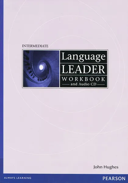 Обложка книги Language Leader: Intermediate: Workbook (+ CD), John Hughes