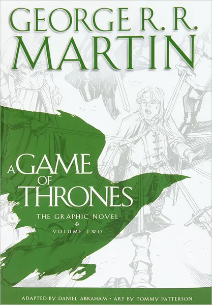 Обложка книги Game Of Thrones: The Graphic Novel, George R. R. Martin
