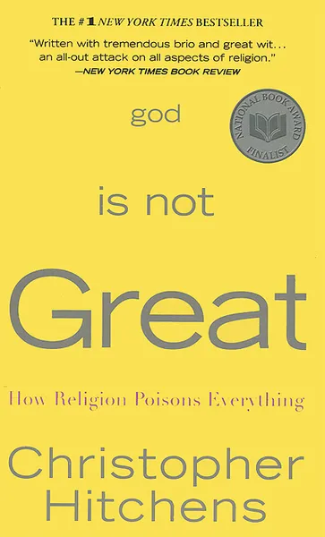 Обложка книги God is Not Great, Хитченс Кристофер