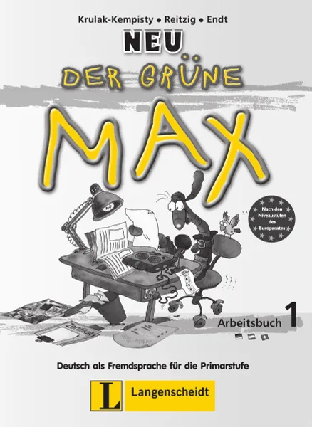 Обложка книги Der Grune Max Neu: Arbeitsbuch 1 (+ CD), Elzbieta Krulak-Kempisty, Lidia Reitzig, Ernst Endt
