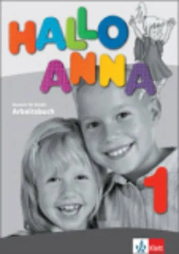 Обложка книги Hallo Anna 1: Arbeitsbuch, Olga Swerlova
