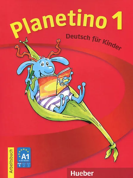 Обложка книги Planetino 1: Deutsch fur kinder: Arbeitsbuch, Gabriele Kopp, Josef Alberti, Siegfried Buttner