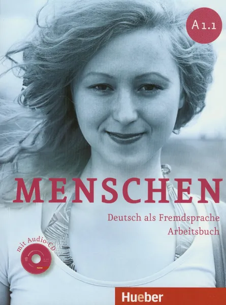 Обложка книги Menschen A1.1: Arbeitsbuch (+ CD), Glas-Peters Sabine, Pude Angela, Reimann Monika