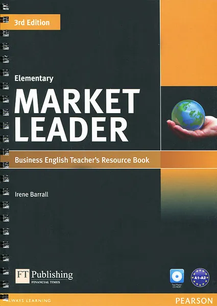 Обложка книги Market Leader: Elementary: Business English Teacher's Resource Book (+ CD-ROM), Irene Barrall