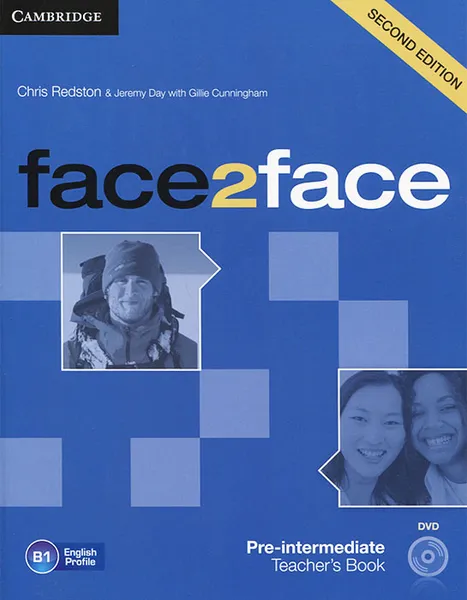 Обложка книги Face2Face: Pre-intermediate Teacher's Book (+ DVD), Chris Redston & Jeremy Day with Gillie Cunningham