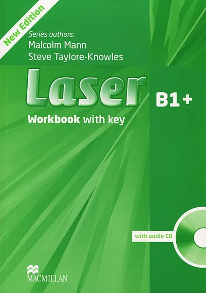 Обложка книги Laser: Workbook With Key: Level B1+ (+ CD-ROM), Malcolm Mann, Steve Taylore-Knowles