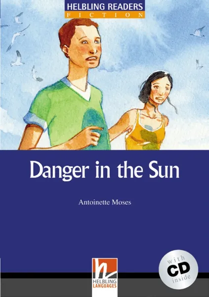 Обложка книги Danger in the Sun: Level 5 (+ CD), Antoinette Moses