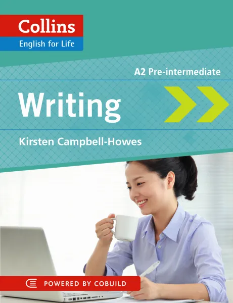 Обложка книги Collins English for Life: Writing: A2, Kirsten Campbell-Howes