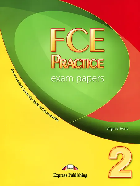 Обложка книги FCE Practice Exam Papers 2, Virginia Evans