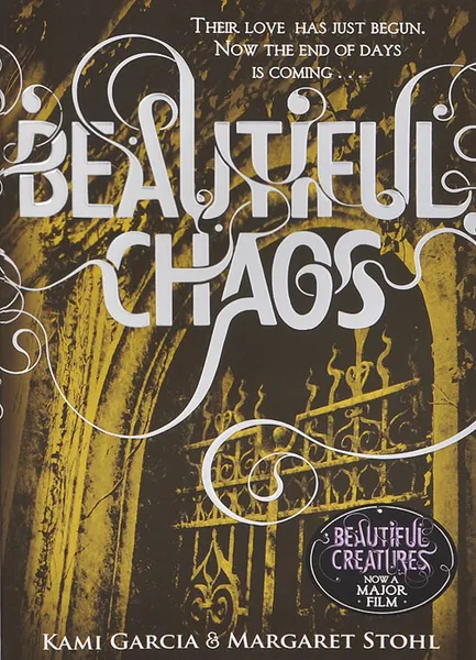 Обложка книги Beautiful Chaos, Kami Garcia & Margaret Stohl