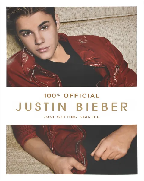 Обложка книги Justin Bieber: Just Getting Started, Justin Bieber