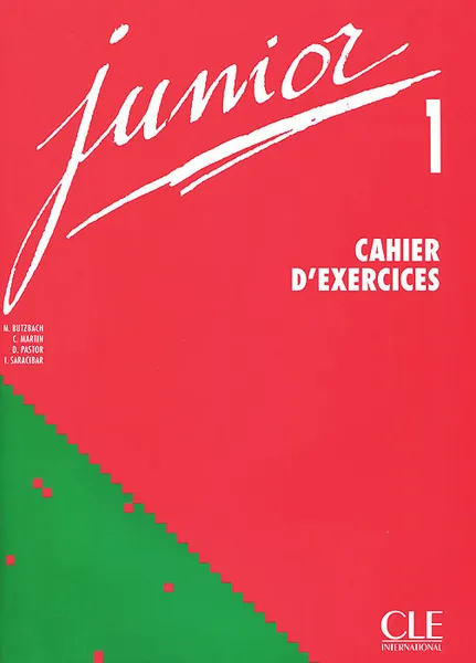 Обложка книги Junior Cahier D'Exrcicese. Leve l, M. Butzbach, C. Martin, D. Pastor, I. Saracibar