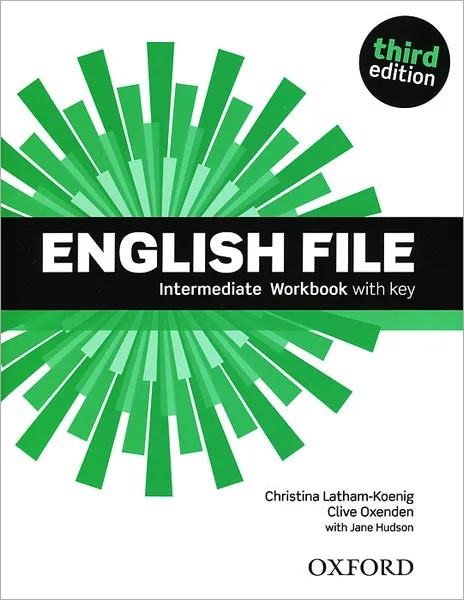 Обложка книги English File: Intermediate: Workbook with Key, Christina Latham-Koenig, Clive Oxenden