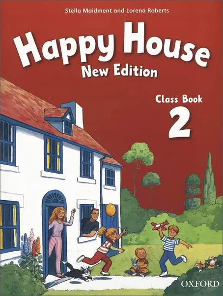 Обложка книги Happy House: Class Book 2, Stella Maidment, Lorena Roberts