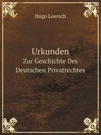 Обложка книги Urkunden, Hugo Loersch