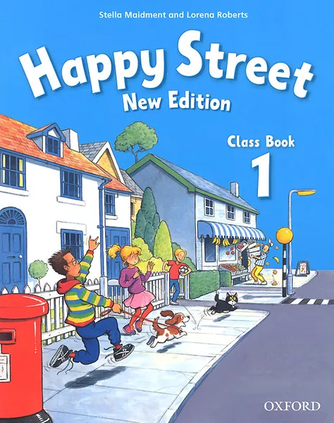 Обложка книги Happy Street 1: Class Book, Stella Maidment and Lorena Roberts