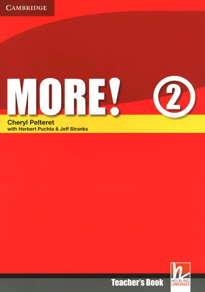 Обложка книги More! Level 2: Teacher's Book, Cheryl Pelteret, Herbert Puchta, Jeff Stranks
