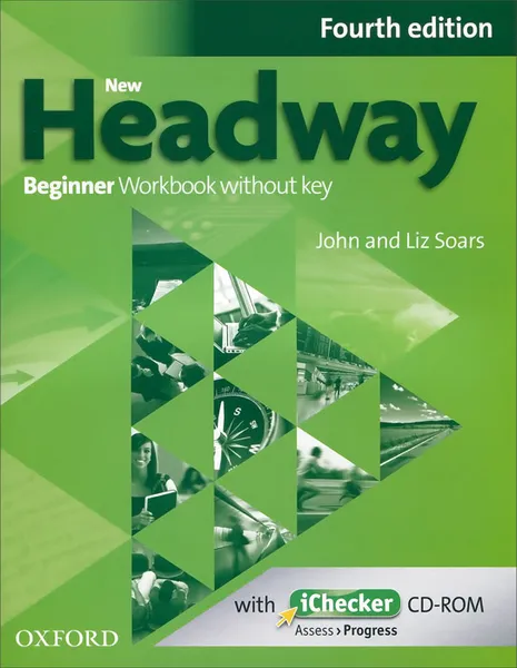 Обложка книги New Headway: Beginner Workbook Without Key (+ CD-ROM), John Soars, Liz Soars