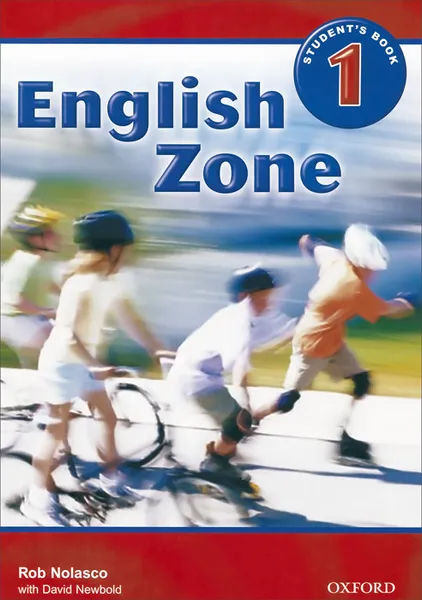 Обложка книги English Zone 1: Student's Book, Rob Nolasco, David Newbold