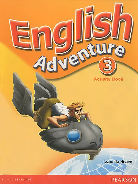 Обложка книги English Adventure 3: Activity Book, Izabella Hearn