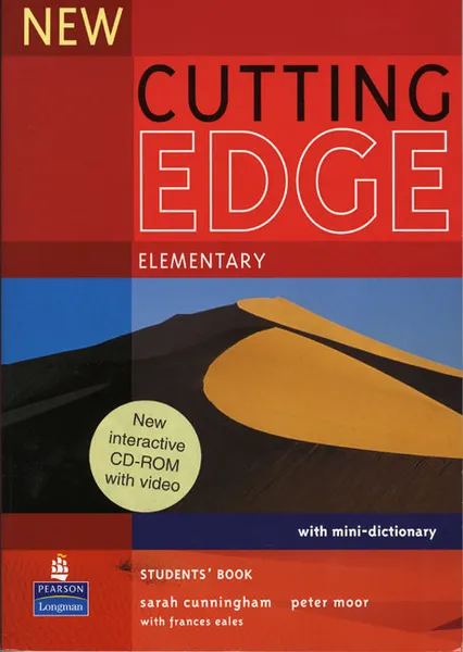 Обложка книги New Cutting Edge: Elementary: Student's Book (+ Mini-Dictionary and CD-ROM), Sarah Cunningham, Peter Moor