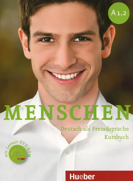 Обложка книги Menschen Sechsbandige Ausgabe: Kursbuch (+ DVD-ROM), Sandra Evans, Angela Pude, Franz Specht