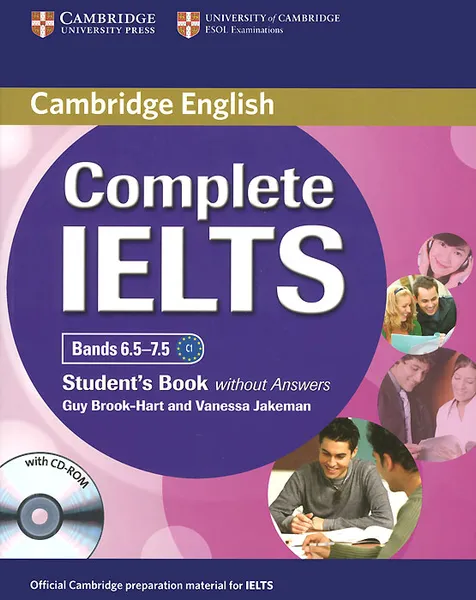 Обложка книги Complete IELTS: Bands 6.5-7.5: Student's Book without Answers (+ CD-ROM), Guy Brook-Hart, Vanessa Jakeman