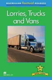 Обложка книги Macmillan Factual Readers: Level 2+: Lorries, Trucks and Vans, Brenda Stones