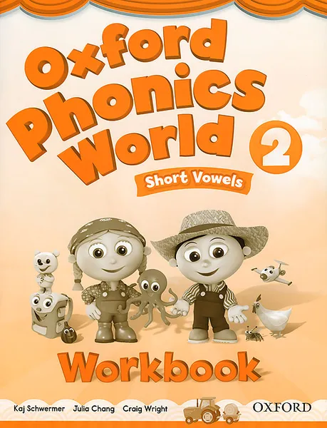 Обложка книги Oxford Phonics World 2: Workbook, Kaj Schwermer, Julia Chang, Craig Wright