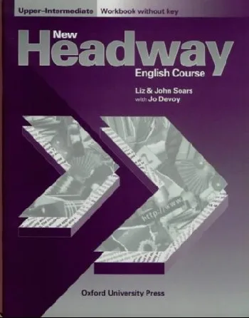 Обложка книги New Headway: Upper-Intermediate: Workbook (without Key), Soars, John and Liz; Devoy, Jo