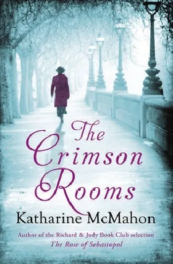 Обложка книги The Crimson Rooms, Mcmahon, Katharine