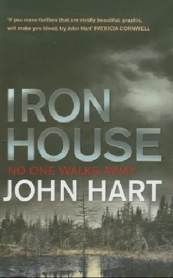 Обложка книги Iron House, John Hart