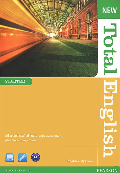 Обложка книги New Total English: Starter: Student's Book (+ DVD-ROM), Jonathan Bygrave