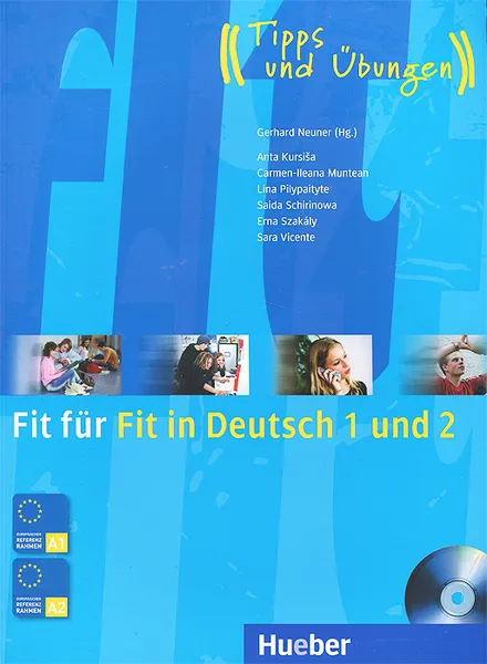 Обложка книги Fit fur Fit in Deutsch 1 und 2 (+ CD-ROM), Neuner Gerhard, Kursisa Anta