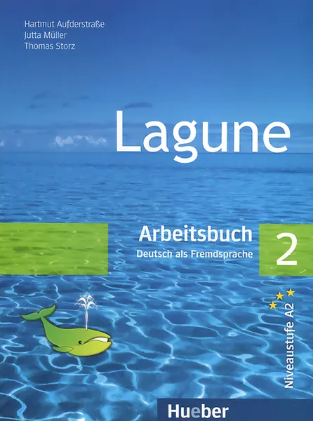 Обложка книги Lagune 2: Arbeitsbuch, Hartmut Aufderstrasse, Thomas Storz