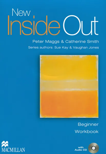 Обложка книги New Inside Out Beginner: Workbook (+ CD-ROM), Peter Maggs, Catherine Smith