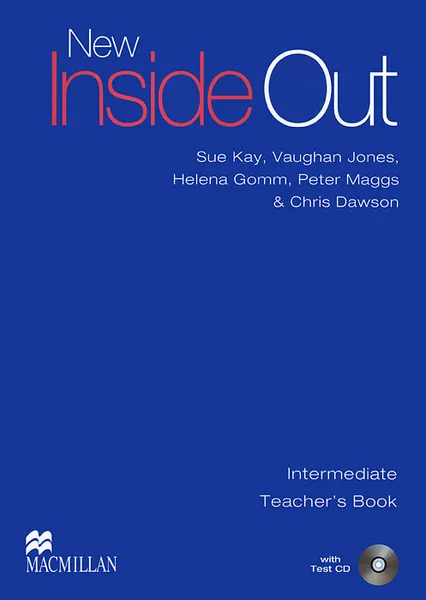 Обложка книги New Inside Out: Intermediate: Teacher's Book (+ CD-ROM), Sue Kay