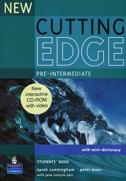Обложка книги New Cutting Edge: Pre-Intermediate: Students Book with Mini-Dictionary (+ CD-ROM), Sarah Cunningham, Peter Moor, Jane Comyns-Carr