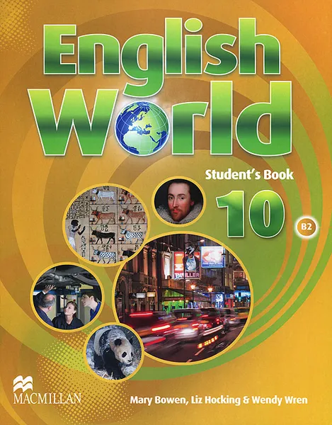 Обложка книги English World: Level 10: Pupil's Book, Mary Bowen, Liz Hocking, Wendy Wren
