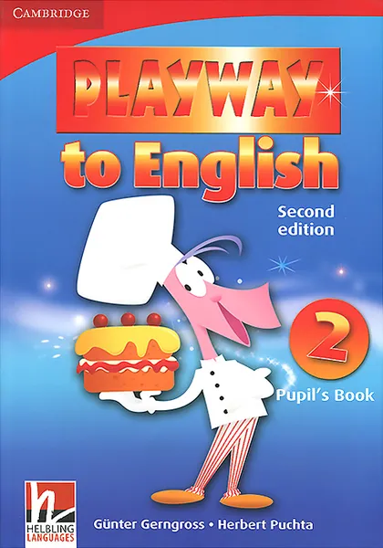 Обложка книги Playway to English: Level 2: Pupil's Book, Gunter Gerngross, Herbert Puchta