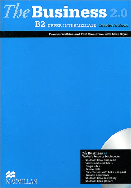 Обложка книги The Business 2.0: Teacher's Book: Upper Intermediate B2 Level (+ CD-ROM), Francis Watkins, Paul Emmerson, Mike Sayer