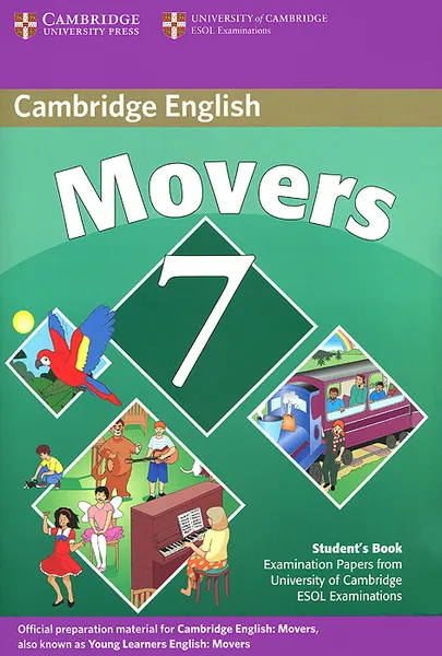 Обложка книги Cambridge English: Movers 7: Student's Book: Examination Papers from University of Cambridge ESOL Examinations, 