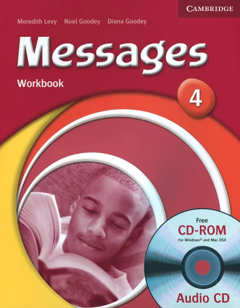Обложка книги Messages 4: Workbook (+ CD-ROM), Meredith Levy, Noel Goodey, Diana Goodey