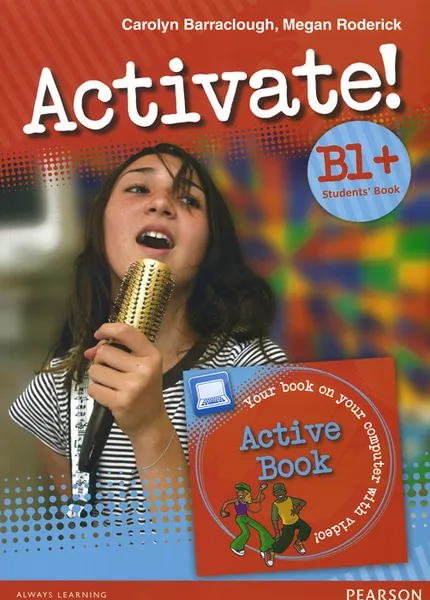 Обложка книги Activate! B1+: Student's Book (+ DVD-ROM), Carolyn Barraclough, Megan Roderick