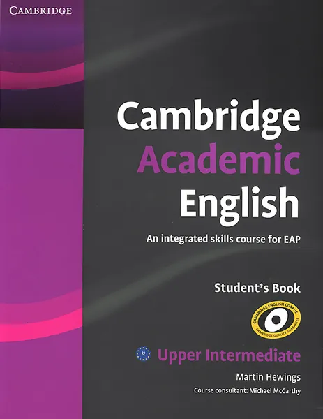 Обложка книги Cambridge Academic English: B2 Upper Intermediate: Student's Book, Martin Hewings