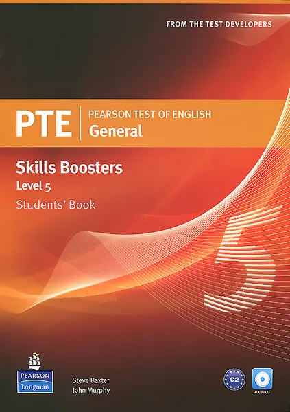 Обложка книги PTE: General Skills Booster: Level 5: Student's Book (+ CD-ROM), Steve Baxter, John Murphy