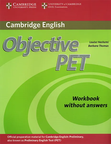 Обложка книги Objective PET: Workbook Without Answers, Louise Hashemi, Barbara Thomas