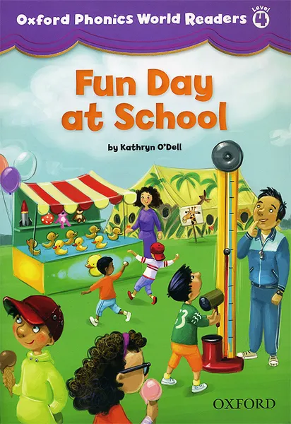 Обложка книги Fun Day at School: Level 4, Kathryn O'Dell