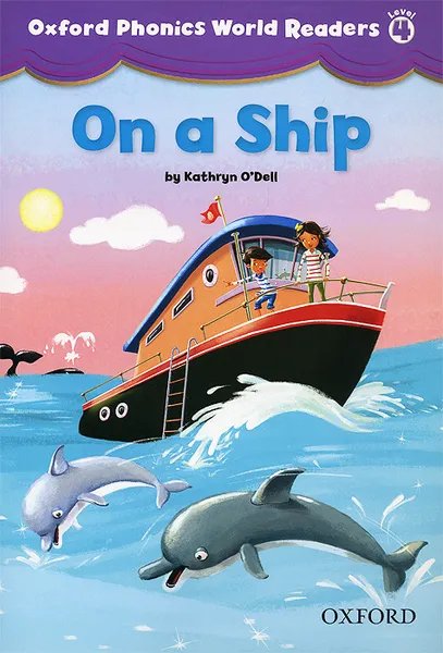 Обложка книги On a Ship: Level 4, Kathryn O'Dell